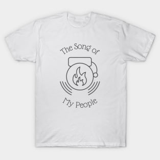 The Song of My People T-Shirt